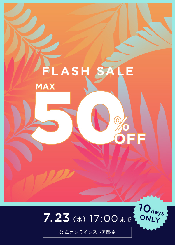 FLASH SALE MAX50%OFF
